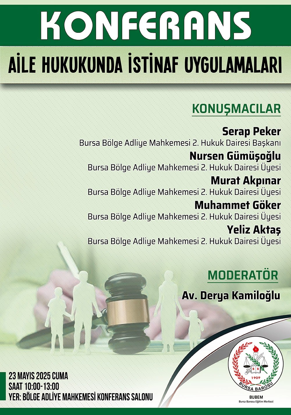 KONFERANS: “AİLE HUKUKUNDA İSTİNAF UYGULAMALARI”